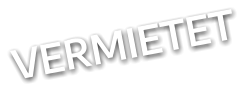 VERMIETET