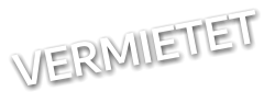 VERMIETET